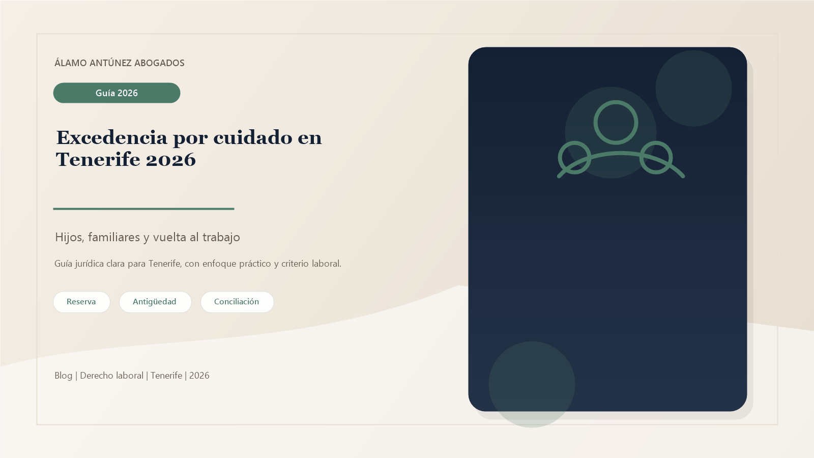 Imagen sobre excedencia cuidado hijos Tenerife - Álamo y Antúnez Abogados Tenerife