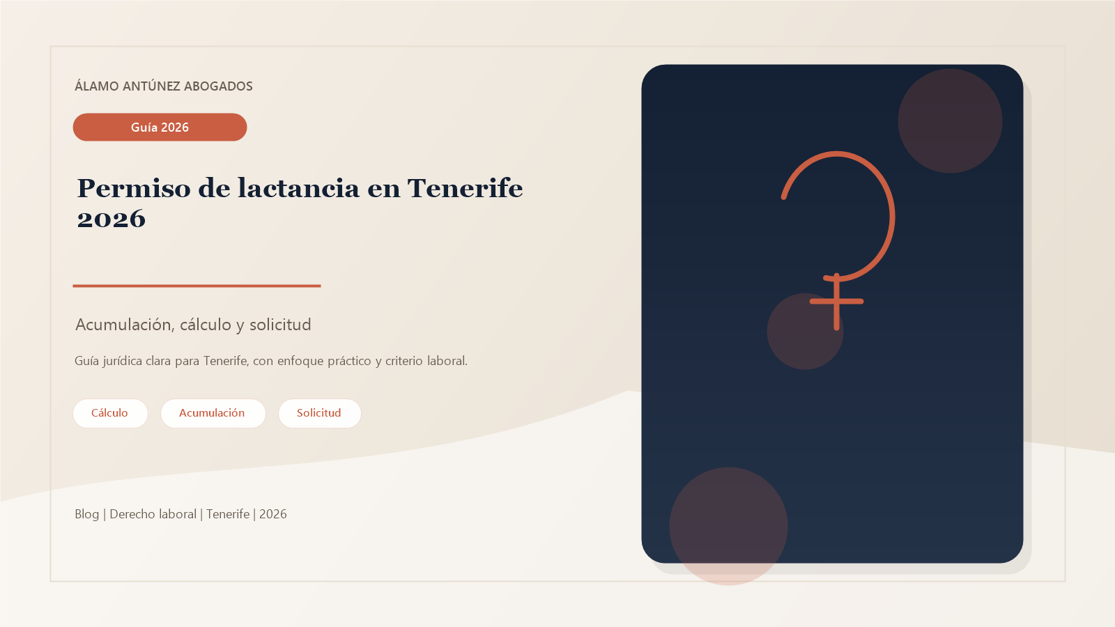 Imagen sobre permiso de lactancia Tenerife - Álamo y Antúnez Abogados Tenerife